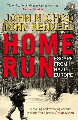 Home Run - John Nichol, Tony Rennell