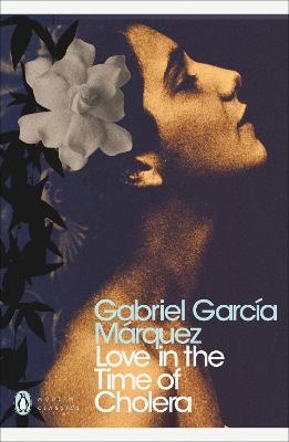 Love in the Time of Cholera - Gabriel Garcia Marquez