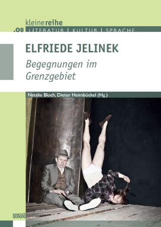 Elfriede Jelinek - Natalie Bloch; Dieter Heimböckel