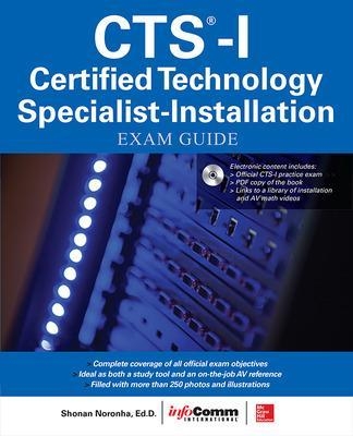 CTS-I Certified Technology Specialist-Installation Exam Guide - Shonan Noronha,  AVIXA Inc.
