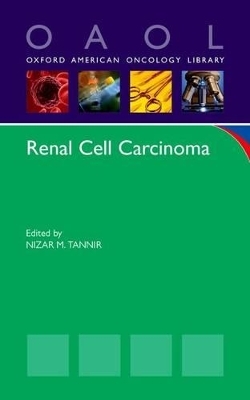 Renal Cell Carcinoma - Nizar M. Tannir