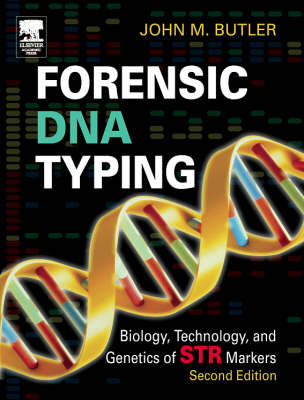 Forensic DNA Typing - John M. Butler