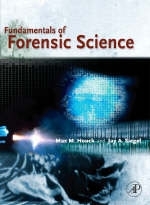 Fundamentals of Forensic Science - Max M. Houck, Jay A. Siegel