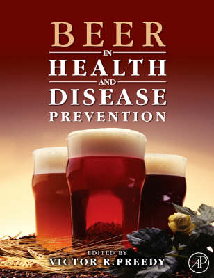 Beer in Health and Disease Prevention - 