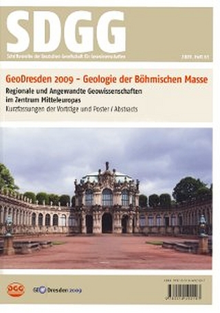 GeoDresden2009 - Geologie der Böhmischen Masse. Regionale und angewandte Geowissenschaften in Mitteleuropa - H G Röhling; U Linnemann; Jan M Lange
