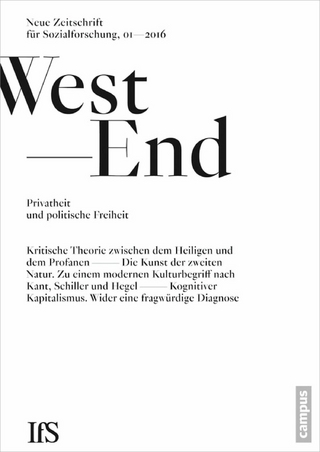 WestEnd 2016/1: Privatheit und politische Freiheit - Institut für Sozialforschung Frankfurt am Main