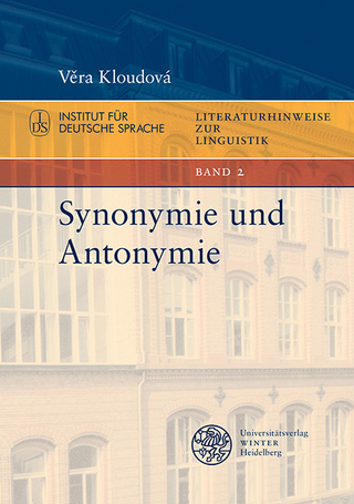 Synonymie und Antonymie - Vera Kloudová