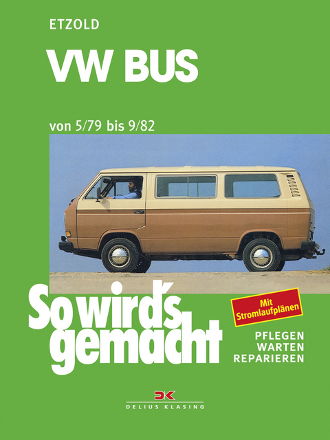 VW Bus 05/79 bis 09/82 - Rüdiger Etzold