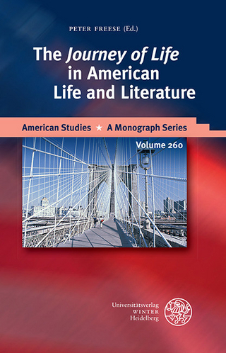 The 'Journey of Life' in American Life and Literature - Peter Freese