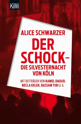 Der Schock - die Silvesternacht in Köln - Alice Schwarzer