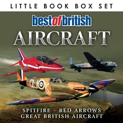 Best of British Aircraft: Spitfire, Red Arrows, Great British Aircraft