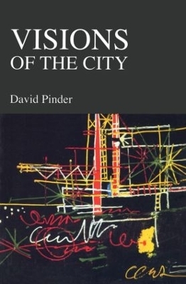 Visions of the City - David Pinder