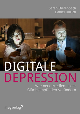 Digitale Depression - Sarah Diefenbach; Daniel Ullrich