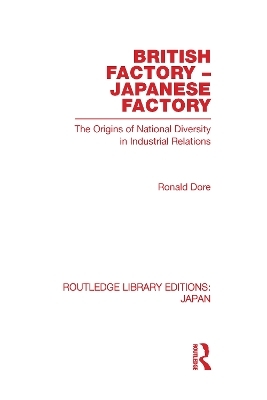 British Factory Japanese Factory - Ronald Dore