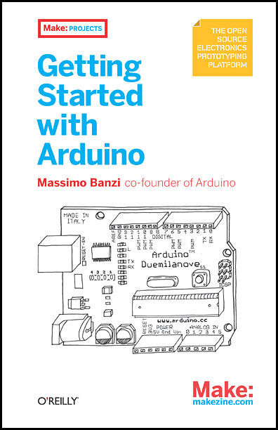 Getting Started with Arduino - Massimo Banzi