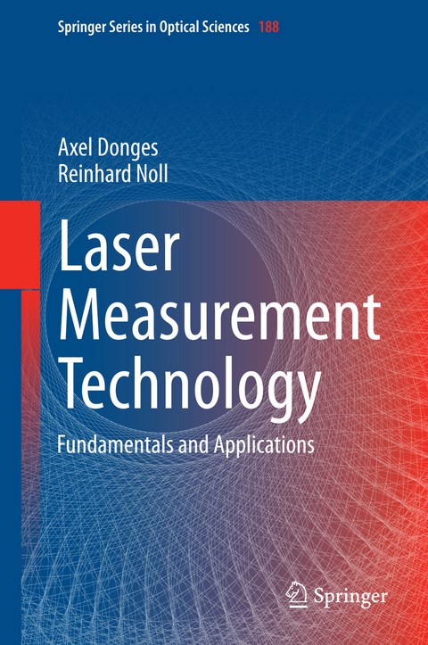 Laser Measurement Technology - Axel Donges, Reinhard Noll