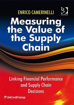 Measuring the Value of the Supply Chain -  Enrico Camerinelli