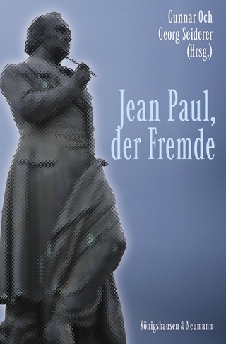 Jean Paul, der Fremde - Gunnar Och; Georg Seiderer