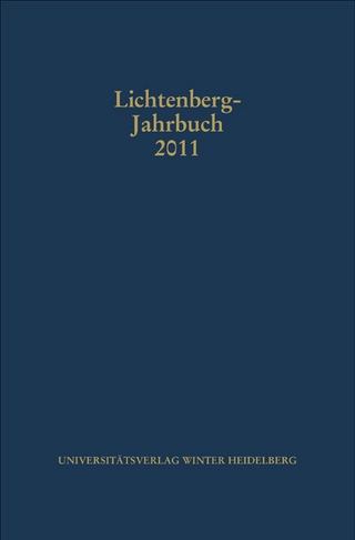 Lichtenberg-Jahrbuch 2011 - Ulrich Joost; Alexander Neumann