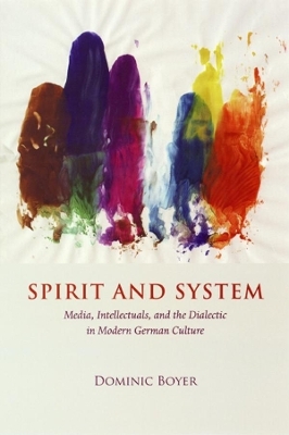 Spirit and System - Dominic Boyer