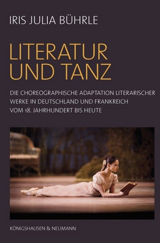 Literatur und Tanz - Iris Julia Bührle
