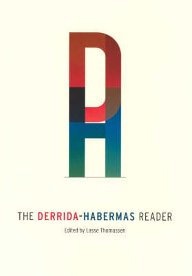 The Derrida - Habermas Reader - Lasse Thomassen