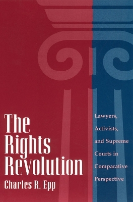 The Rights Revolution - Charles R. Epp
