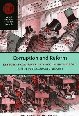 Corruption and Reform - Edward L. Glaeser; Claudia Goldin