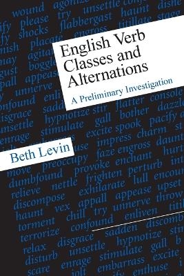 English Verb Classes and Alternations - Beth Levin