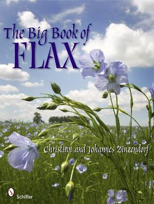 The Big Book of Flax - Christian and Johannes Zinzendorf