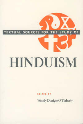 Textual Sources for the Study of Hinduism (Paper Only) - O'Flaherty; Wendy Doniger O'Flaherty