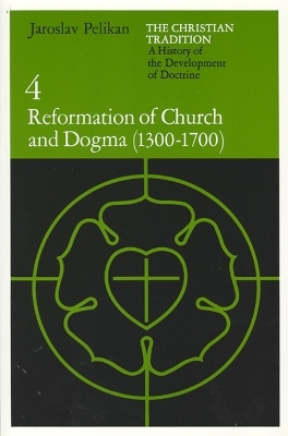 The Christian Tradition: A History of the Development of Doctrine, Volume 4 - Jaroslav Pelikan