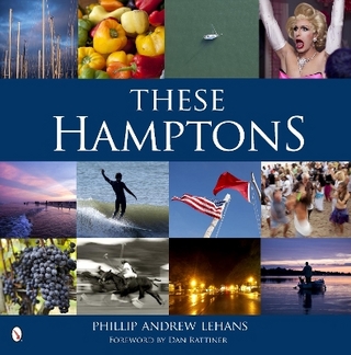 These Hamptons - Phillip Andrew Lehans