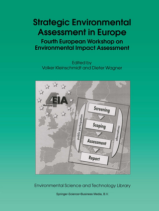 Strategic Environmental Assessment in Europe - Volker Kleinschmidt; Dieter Wagner