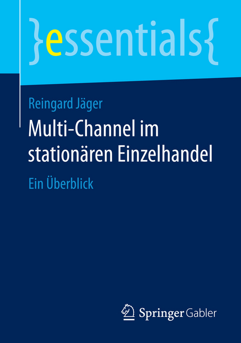 Multi-Channel im stationären Einzelhandel - Reingard Jäger