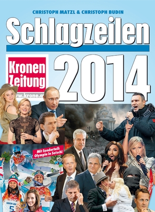 Schlagzeilen 2014 - Christoph Matzl; Christoph Budin