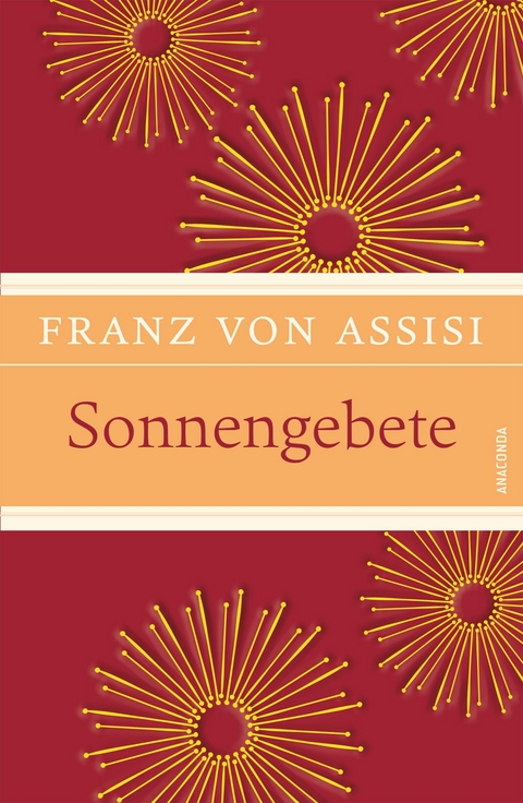 Sonnengebete -  Franz Assisi