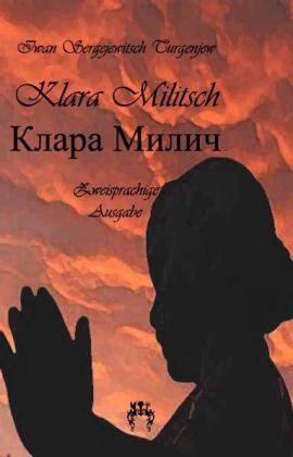 Klara Militsch - Iwan S. Turgenjew