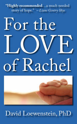 For the Love of Rachel - Professor David Loewenstein