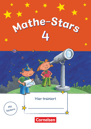 Mathe-Stars - Regelkurs - 4. Schuljahr - Petra Ihn-Huber; Beatrix Pütz; Elisabeth Plankl; Ursula Kobr; Stefan Kobr; Werner Hatt