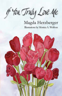 If You Truly Love Me - Magda Herzberger