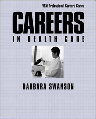 Careers in Health Care - Barbara Mardinly Swanson