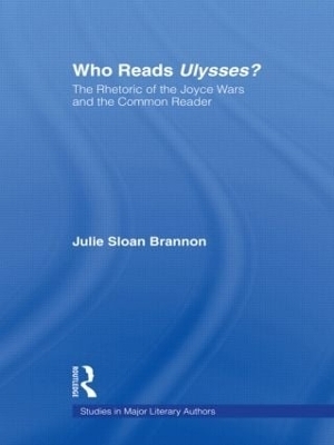 Who Reads Ulysses? - Julie Sloan Brannon