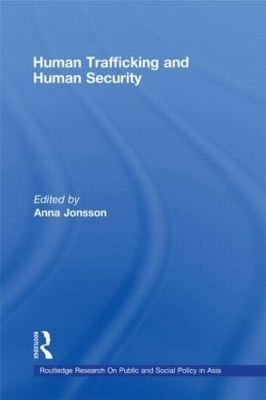 Human Trafficking and Human Security - Anna Jonsson