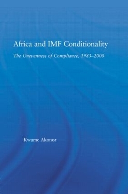 Africa and IMF Conditionality - Kwame Akonor