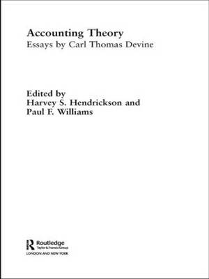 Accounting Theory - Harvey Hendrickson; Paul Williams