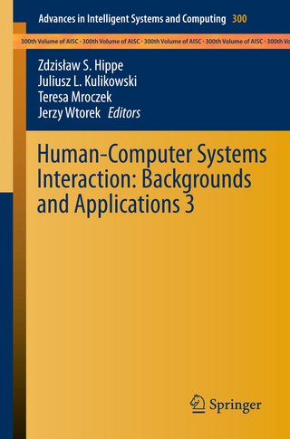 Human-Computer Systems Interaction: Backgrounds and Applications 3 - Zdzis?aw S. Hippe; Juliusz L. Kulikowski; Teresa Mroczek; Jerzy Wtorek