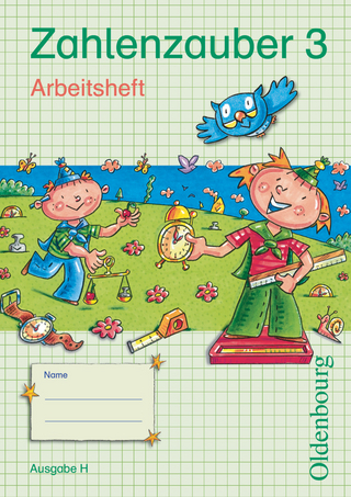 Zahlenzauber - Mathematik für Grundschulen - Ausgabe H für Nordrhein-Westfalen, Niedersachsen, Hamburg, Bremen und Schleswig-Holstein - 2010 - 3. Schuljahr
