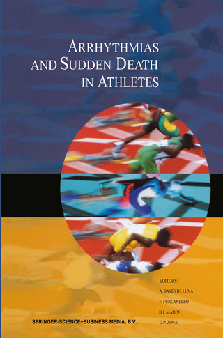 Arrhythmias and Sudden Death in Athletes - Antonio Bayes De Luna; F. Furlanello; B.J. Maron; Douglas P. Zipes