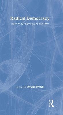 Radical Democracy - David Trend